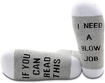 1 Pair Adult Humor Gift If You Can Read This I Need A Blow Job Funny Socks Gifts For Him Blow Jobs Socks Naughty Socks